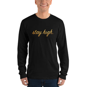 Stay High Lux Long Sleeve